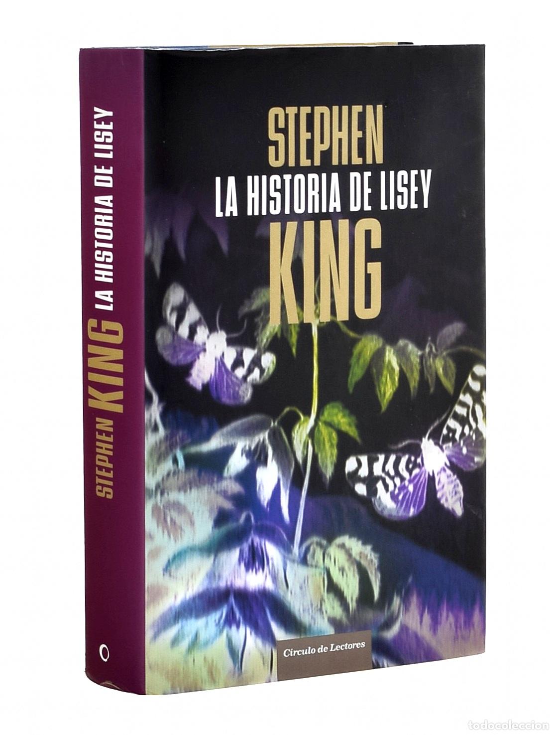 Libros de segunda mano: LA HISTORIA DE LISEY - KING, Stephen