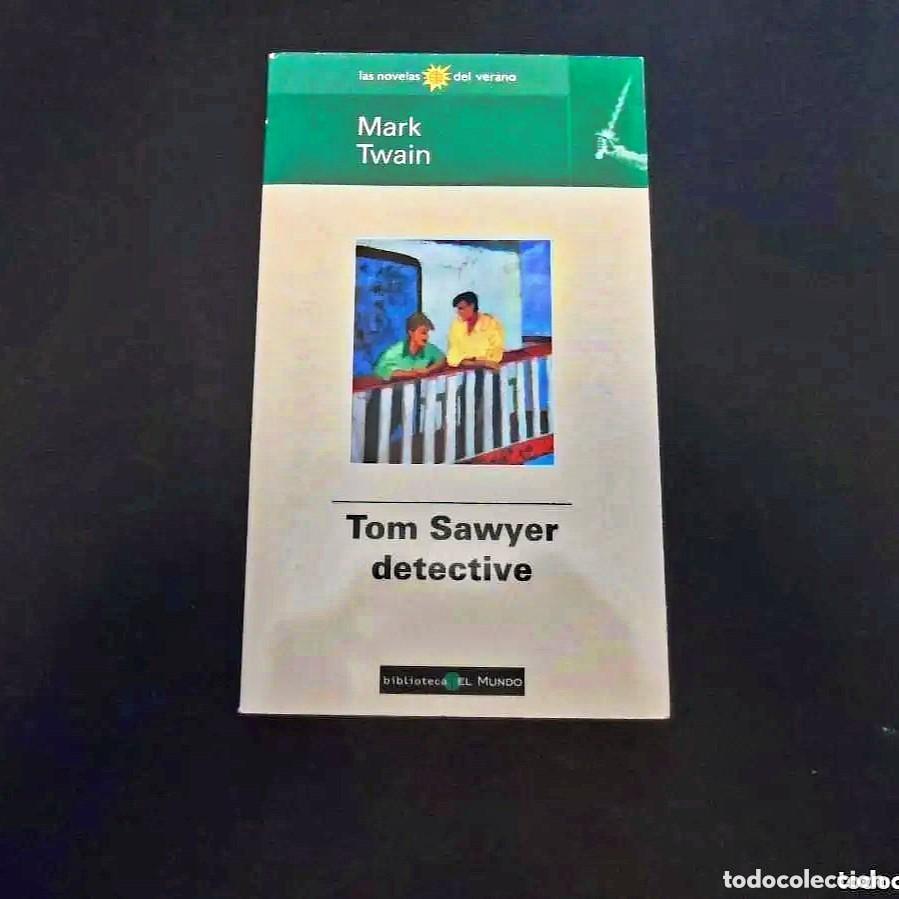 Livros em segunda m&atilde;o: TOM SAWYER DETECTIVE. MARK TWAIN . BIBLIOTECA EL MUNDO