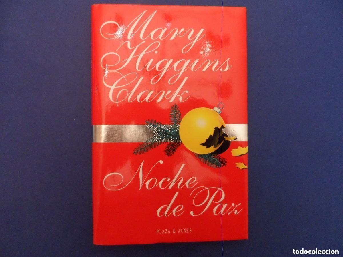 Second hand books: NOCHE DE PAZ. MARY HIGGINS CLARK. PLAZA & JANES. 1 ED. 1996