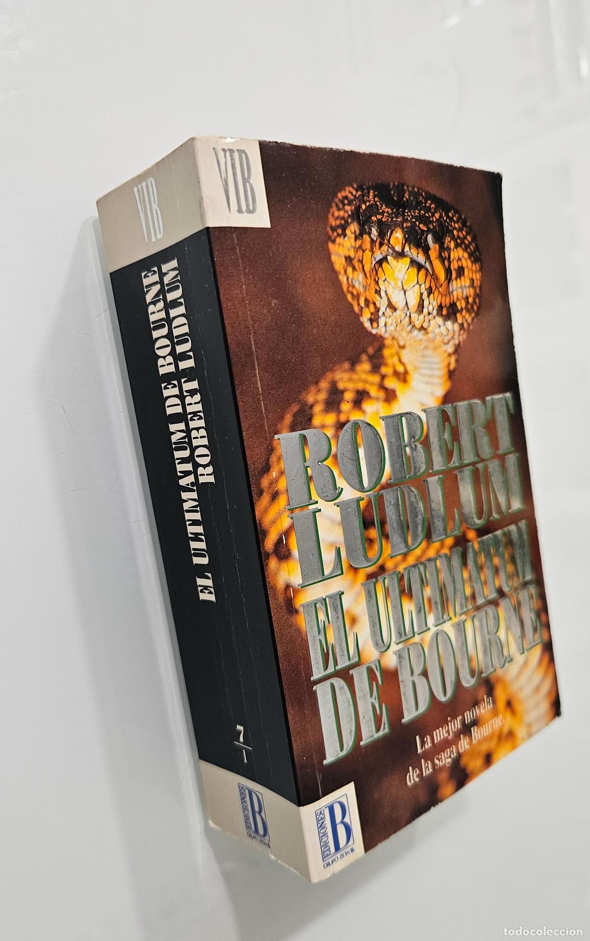 Libros de segunda mano: El ultimatum de Bourne | Ludlum, Robert | Editorial Ediciones B, 1992