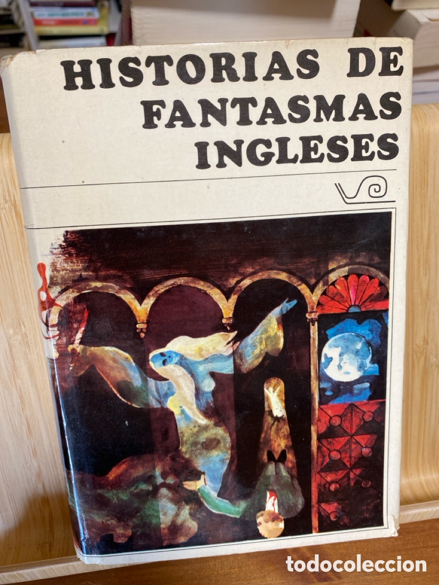 Libros de segunda mano: HISTORIAS DE FANTASMAS INGLESES. VV.AA. EDITORIAL T&Aacute;BER
