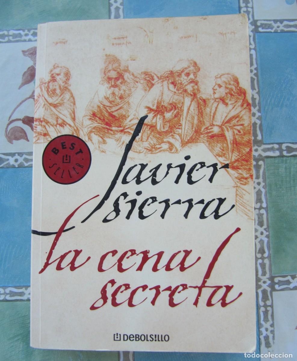 Gebrauchte B&uuml;cher: JAVIER SIERRA - LA CENA SECRETA - DBOLSILLO