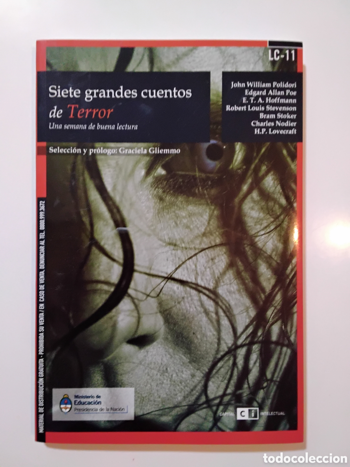 Libros de segunda mano: Graciela Gilemmo, comp. &ndash; Siete grandes cuentos de terror &ndash; Capital Intelectual &ndash; 2013