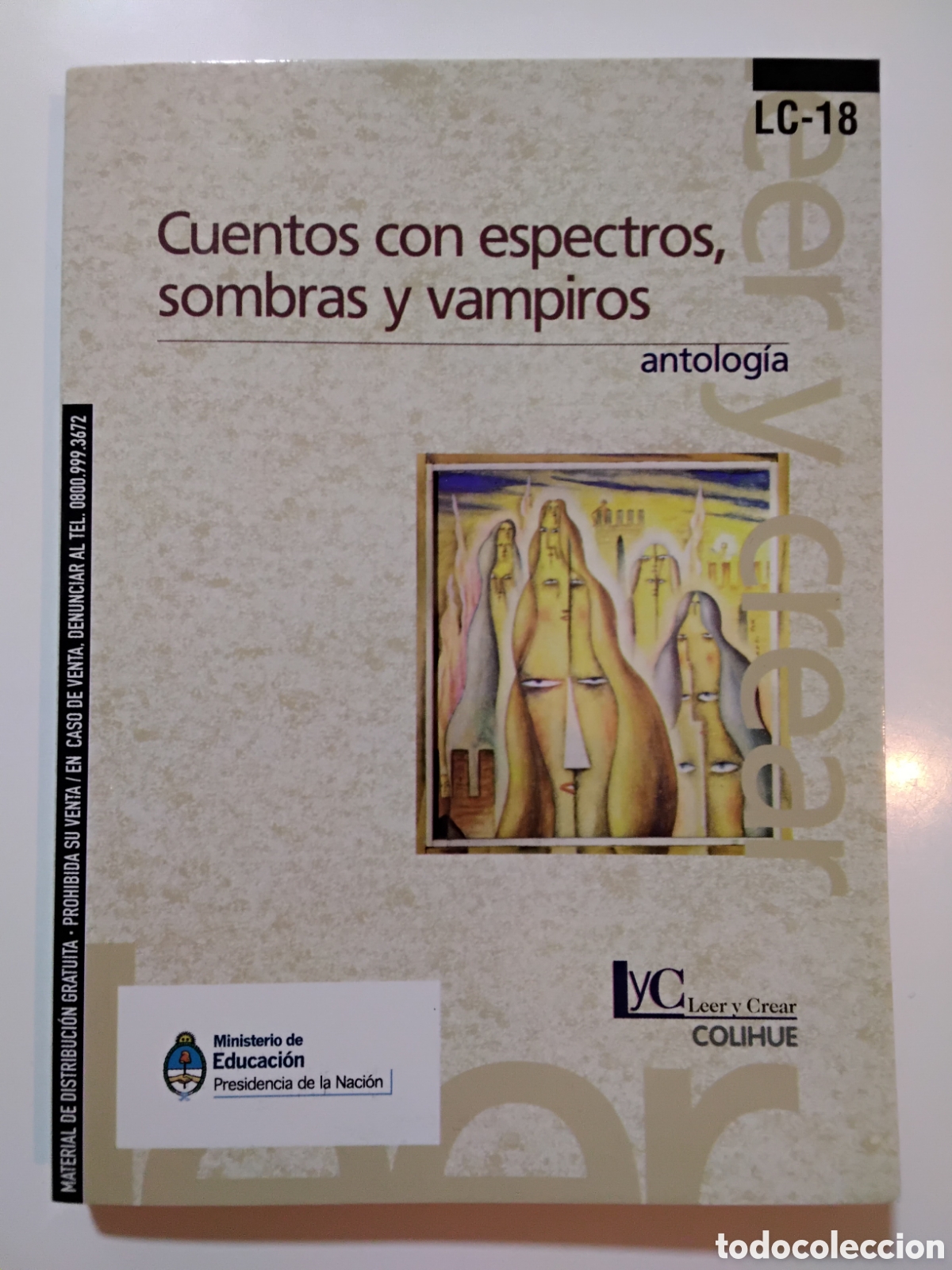 Libros de segunda mano: VV. AA. &ndash; Cuentos con espectros, sombras y vampiros &ndash; Ediciones Colihue &ndash; 2013