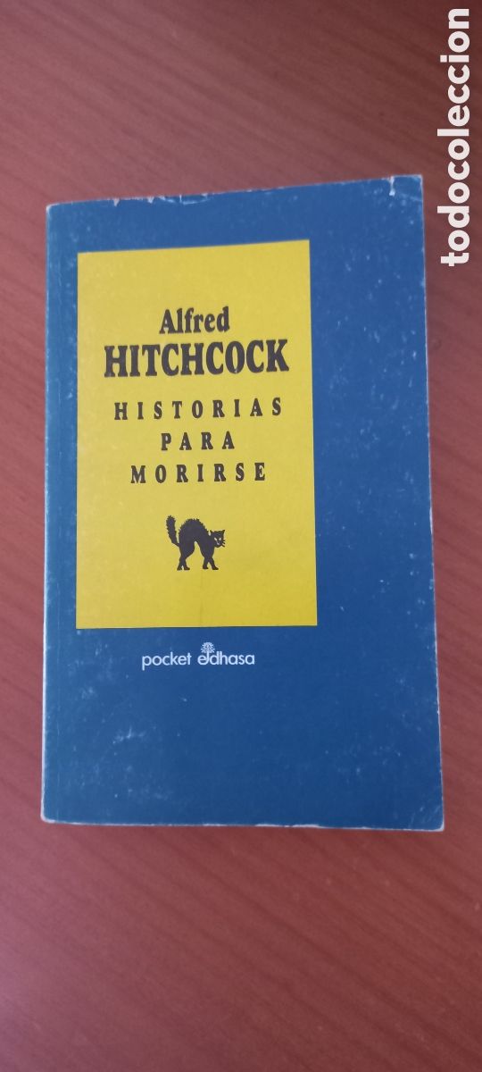Libros de segunda mano: Historias para morirse Alfred Hitchcock Pocket Edhasa 1992 1&ordf; edici&oacute;n