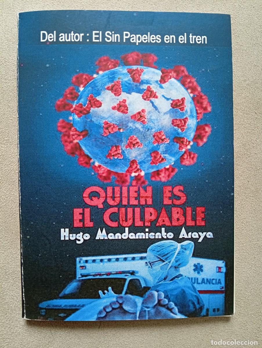 Libros de segunda mano: Hugo Mandamiento Araya. Qui&eacute;n es el culpable