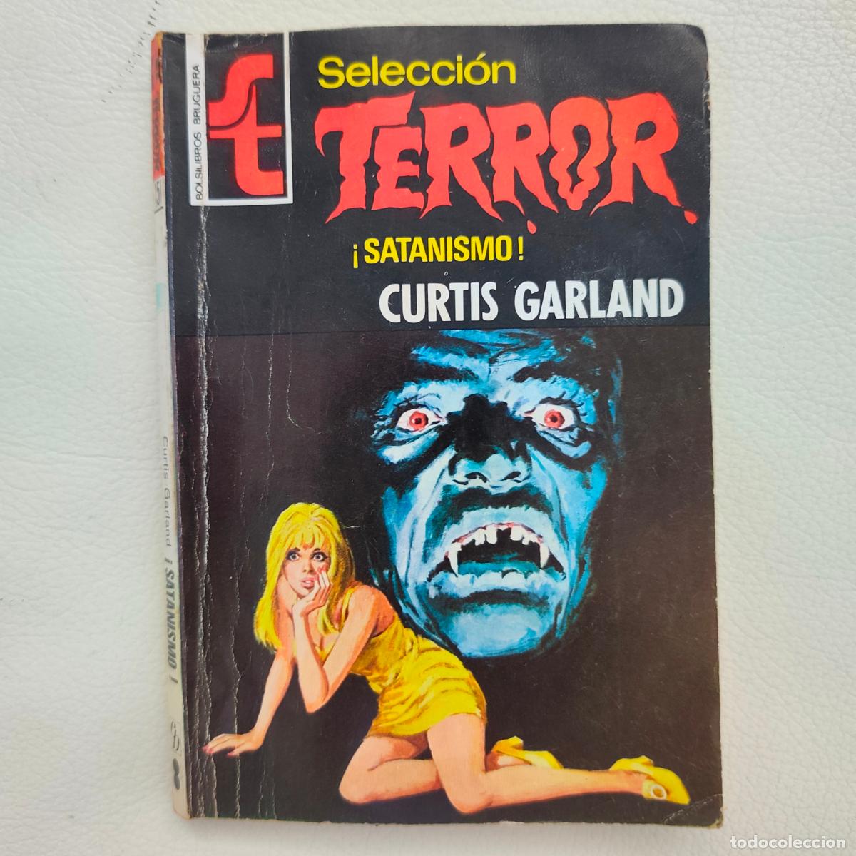 Libros de segunda mano: SELECCION TERROR BRUGUERA N&ordm; 151-SATANISMO (CURTIS GARLAND) NOVELAS-BOLSILIBROS-PULP