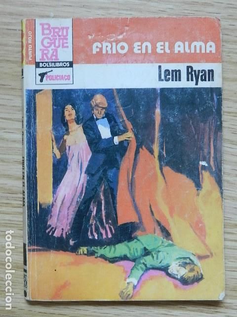 Libros de segunda mano: BOLSILIBRO FR&Iacute;O EN EL ALMA Bruguera 1158 policiaco Punto rojo Lem Ryan a&ntilde;o 1984