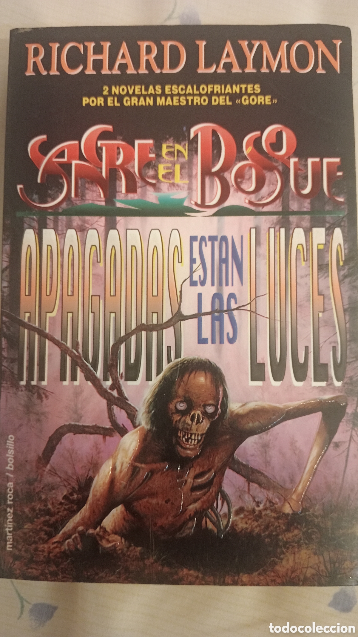 Libros de segunda mano: Richard laymon. Sangre en el bosque y Apagadas est&aacute;n las luces