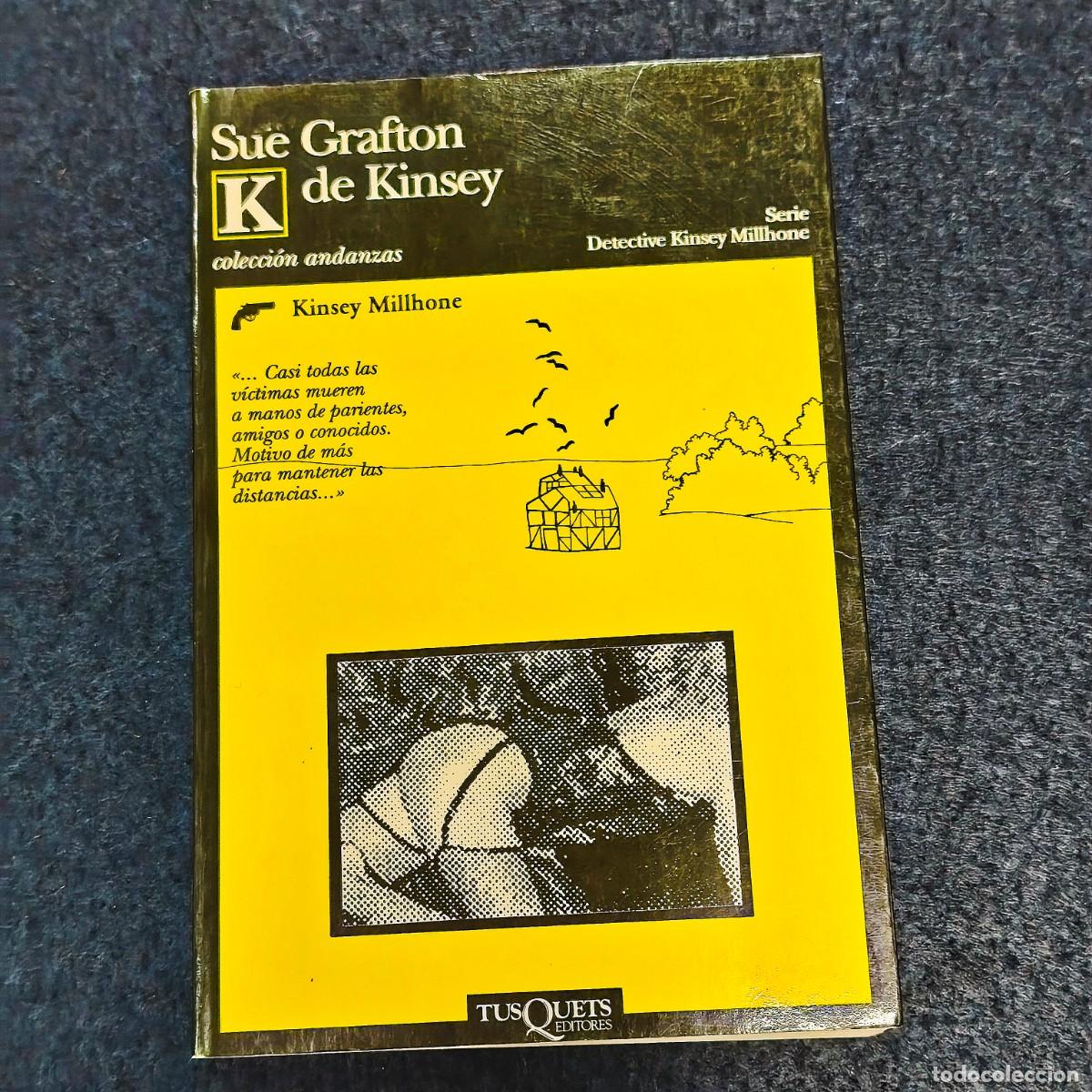 Libros de segunda mano: SUE GRAFTON DE DETECTIVE. KINSEY MILLHONE 1&ordf; ED. A&Ntilde;O 1995