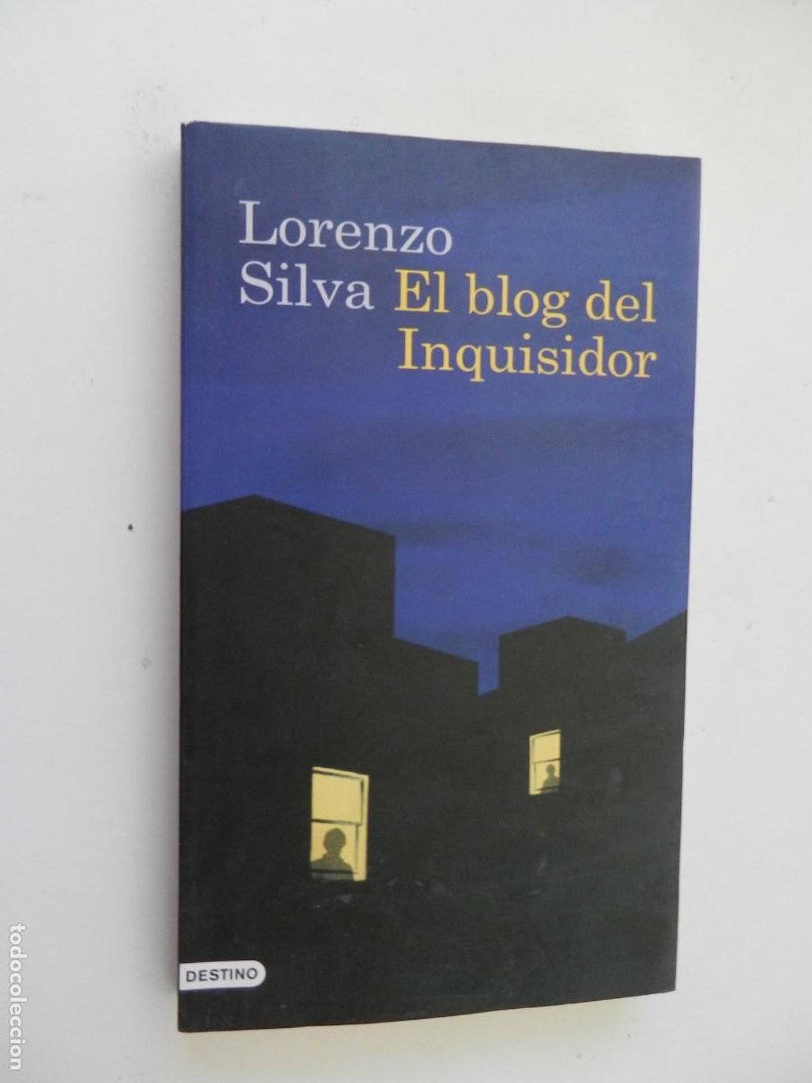 Libros de segunda mano: EL BLOG DEL INQUISIDOR - LORENZO SILVA - DESTINO 1&ordf; EDIC.2008