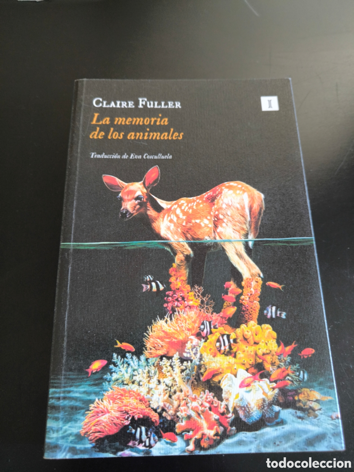 Libros de segunda mano: La memoria de los animales. Claire fuller