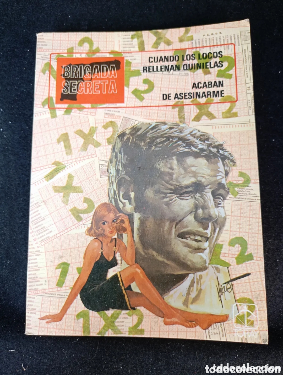 Libros de segunda mano: CUANDO LOS LOCOS RELLENAN QUINIELAS y ACABAN DE ASESINARME. M.V. RODOREDA. BRIGADA SECRETA, N&ordm; 4