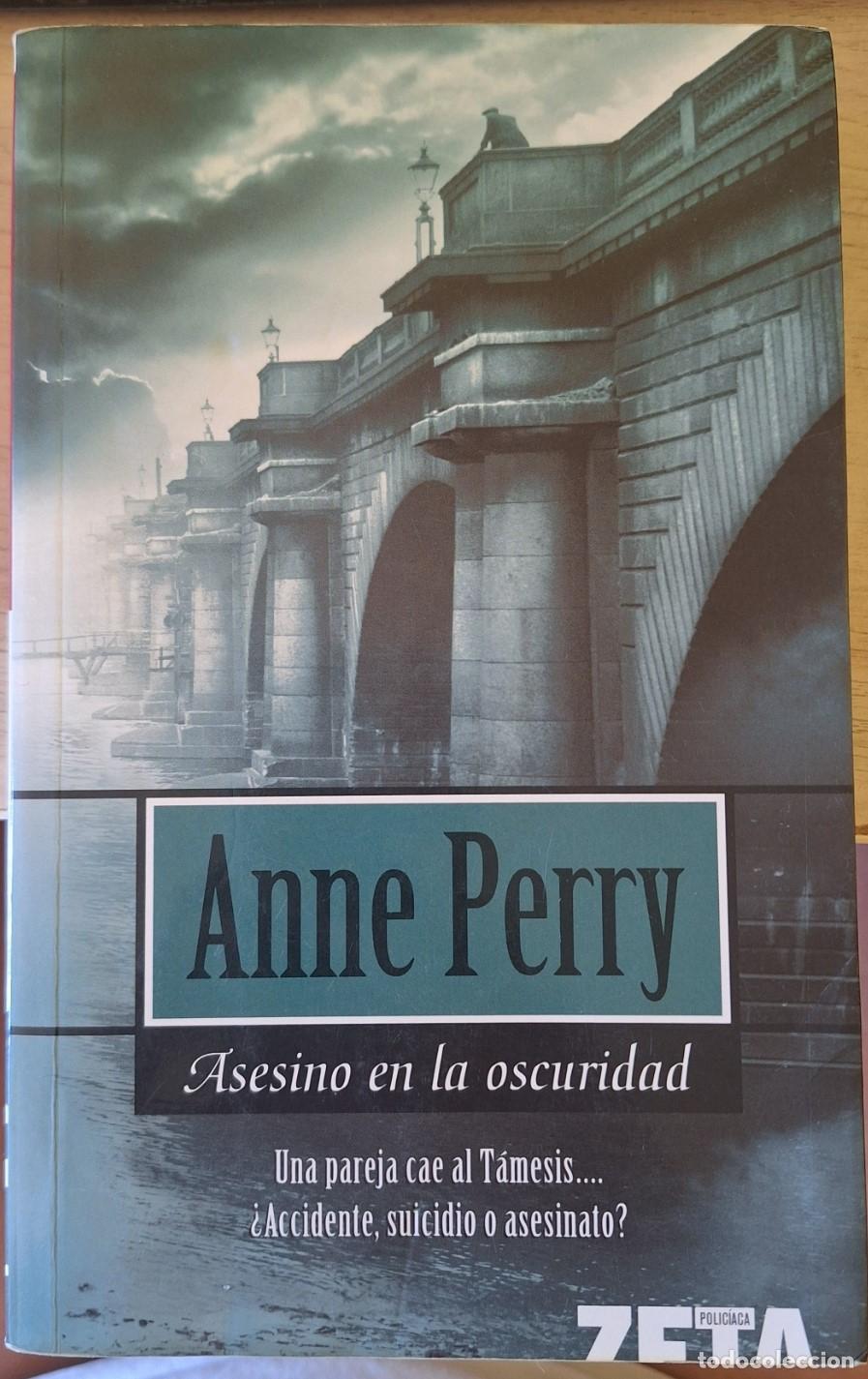 Libros de segunda mano: ASESINO EN LA OSCURIDAD. - PERRY, Anne.