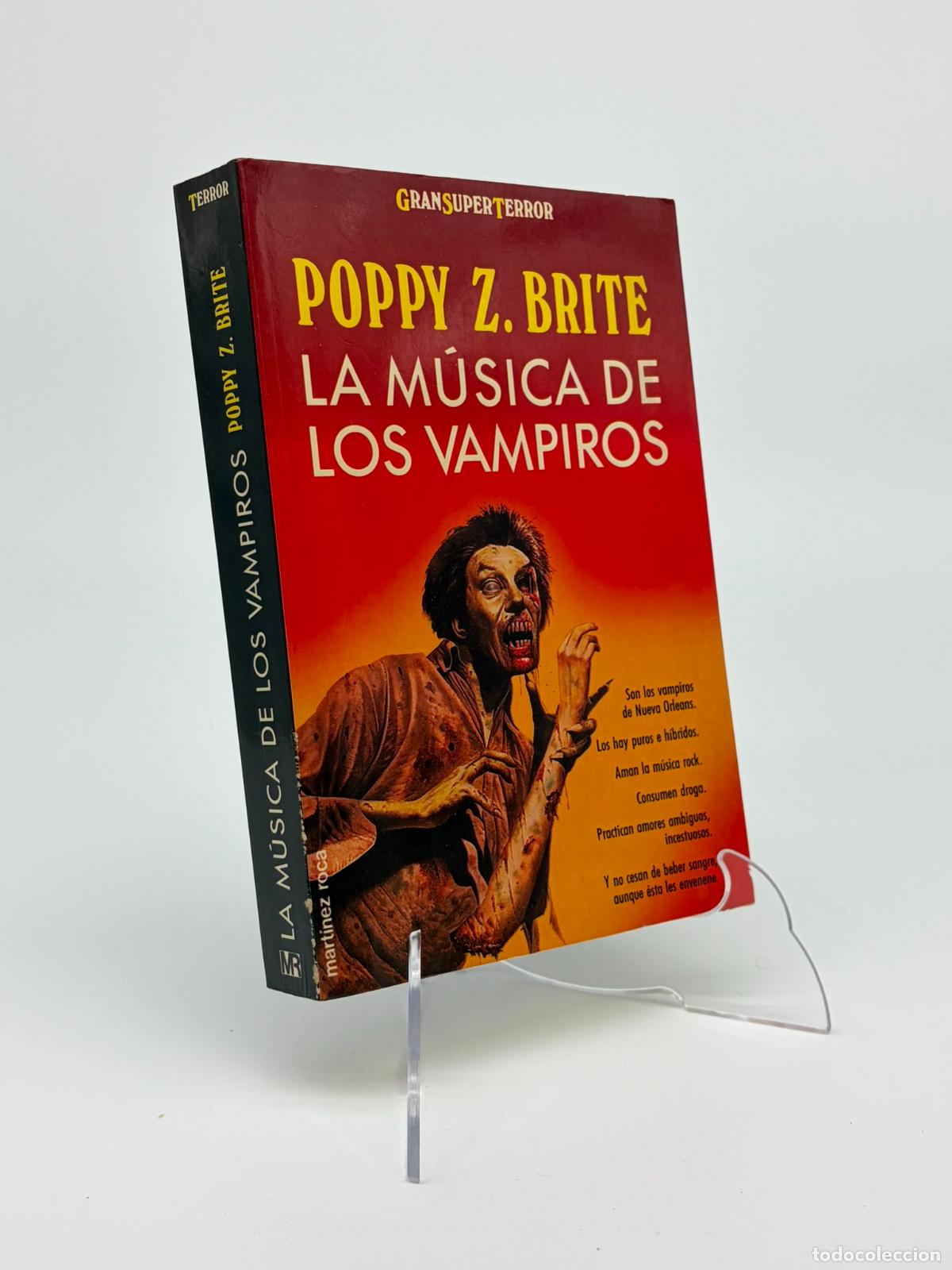 Libros de segunda mano: La M&uacute;sica de los Vampiros - Poppy Z. Brite
