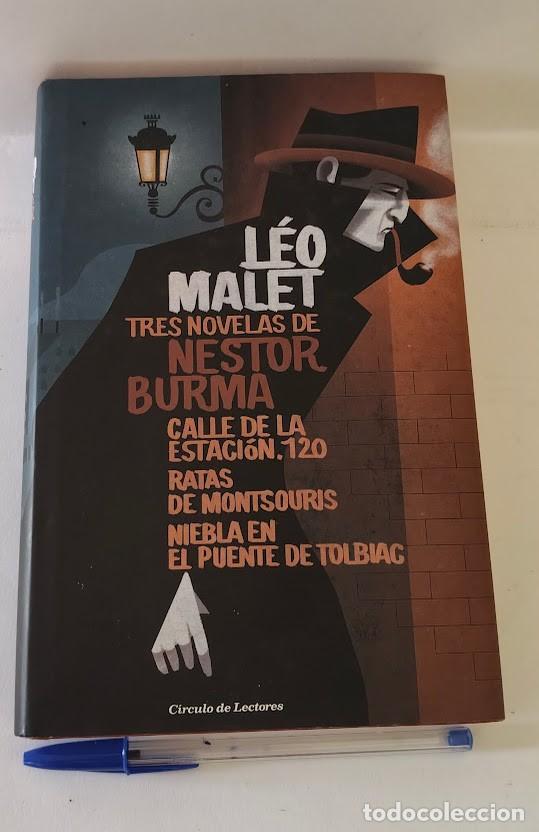 Libros de segunda mano: L&eacute;o Malet - Tres novelas de Nestor Burma -Calle de la estaci&oacute;n 120/Ratas de Montsouris/Niebla