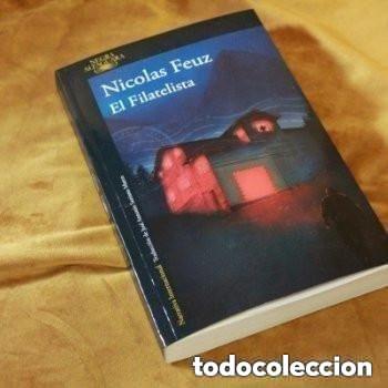 Libros de segunda mano: El filatelista, Nicolas Feuz. Negra Alfaguara. 2025.
