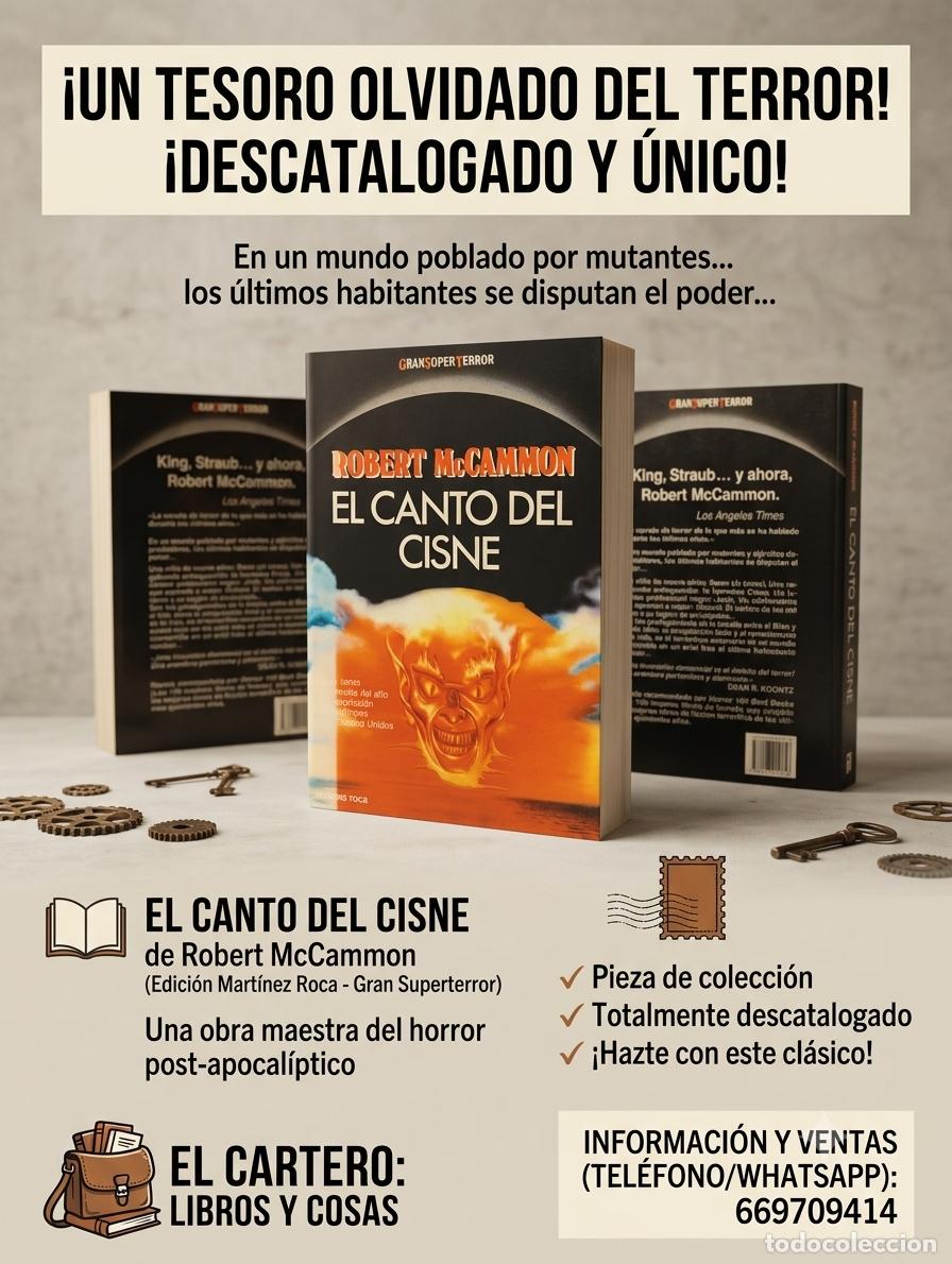 Libros de segunda mano: EL CANTO DEL CISNE. ROBERT MCCAMMON. EDITORIAL MART&Iacute;NEZ ROCA