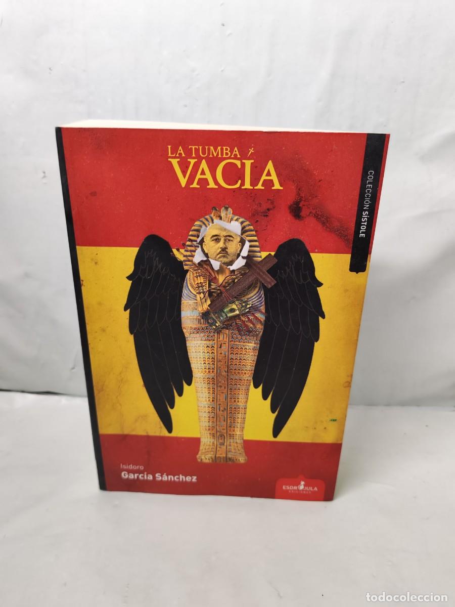 Second hand books: La tumba vac&iacute;a (Primera edici&oacute;n)
