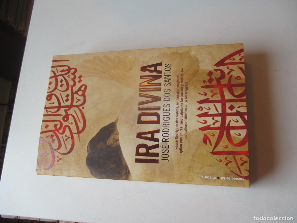 Libros de segunda mano: JOS&Eacute; RODRIGUES DOS SANTOS Ira divina W40941