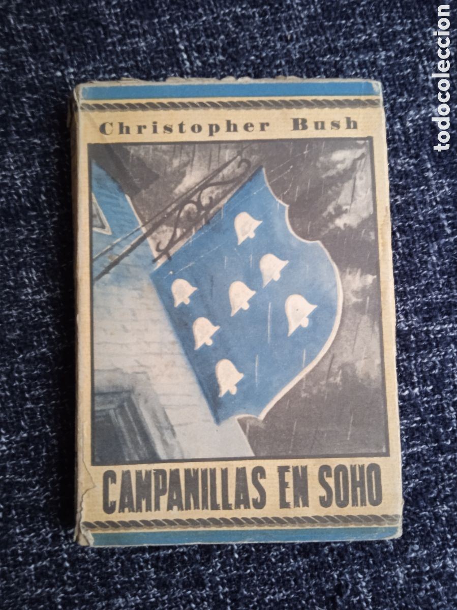 Second hand books: CAMPANILLAS EN SOHO. / CHRISTOPHER BUSCH -COLECCION EL ELEFANTE BLANCO