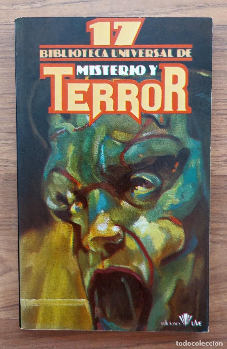 Libros de segunda mano: BIBLIOTECA UNIVERSAL DE MISTERIO Y TERROR - N&ordm; 17