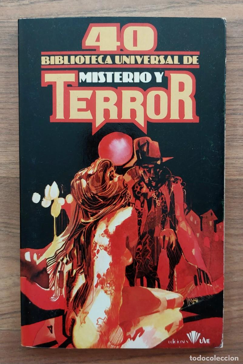 Libros de segunda mano: BIBLIOTECA UNIVERSAL DE MISTERIO Y TERROR - N&ordm; 40