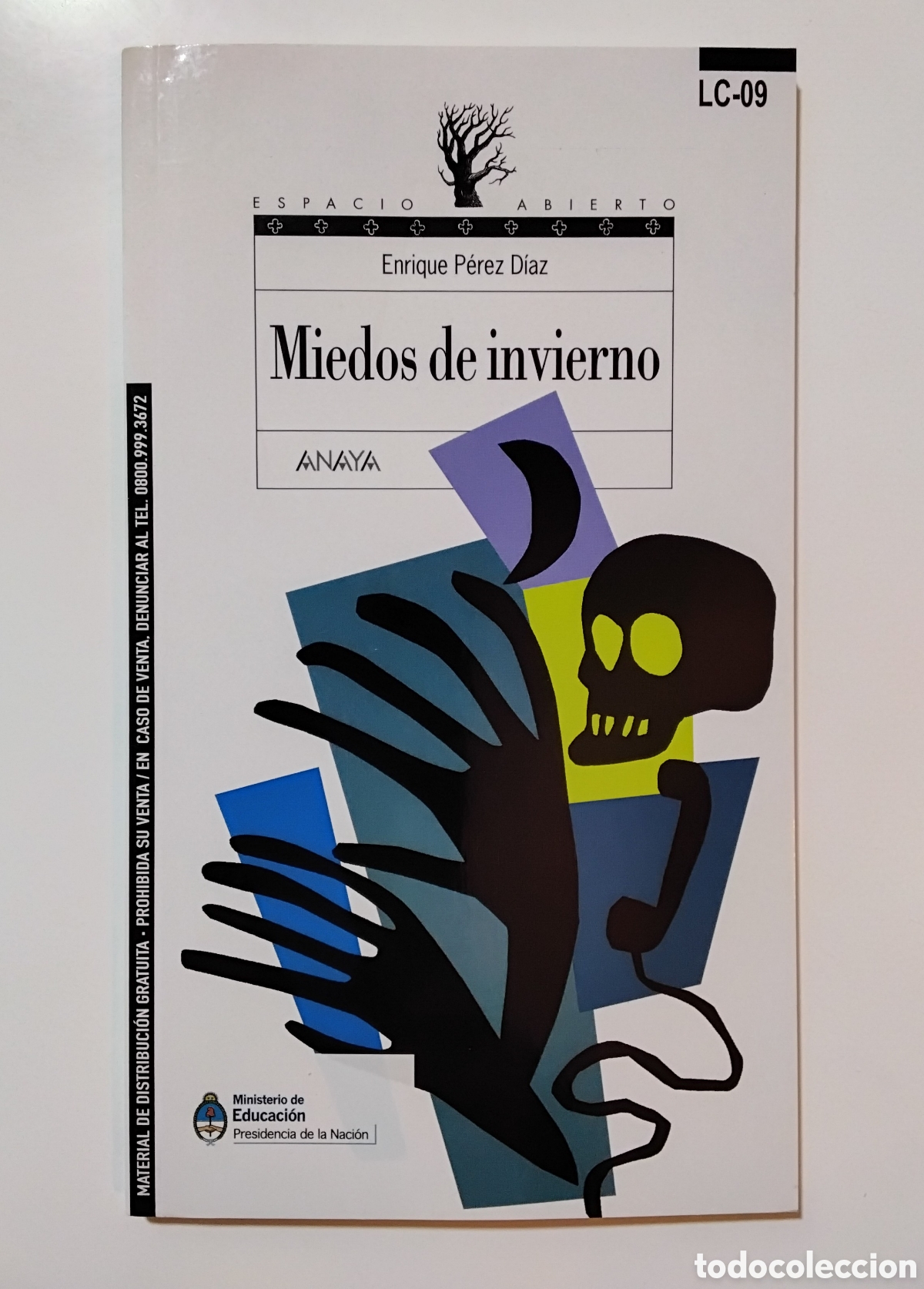 Libros de segunda mano: Enrique P&eacute;rez D&iacute;az &ndash; Miedos de invierno &ndash; Aique Grupo Editor / Anaya &ndash; 2012