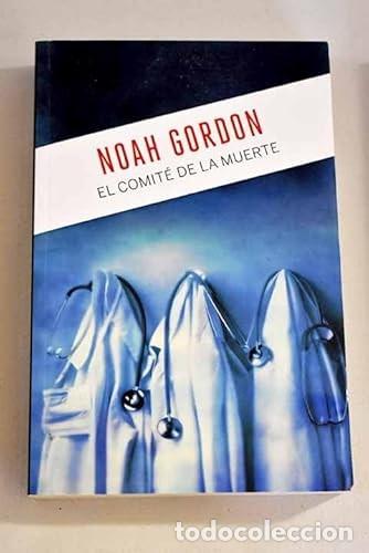 Libros de segunda mano: El comit&eacute; de la muerte. Noah Gordon - Foto 1
