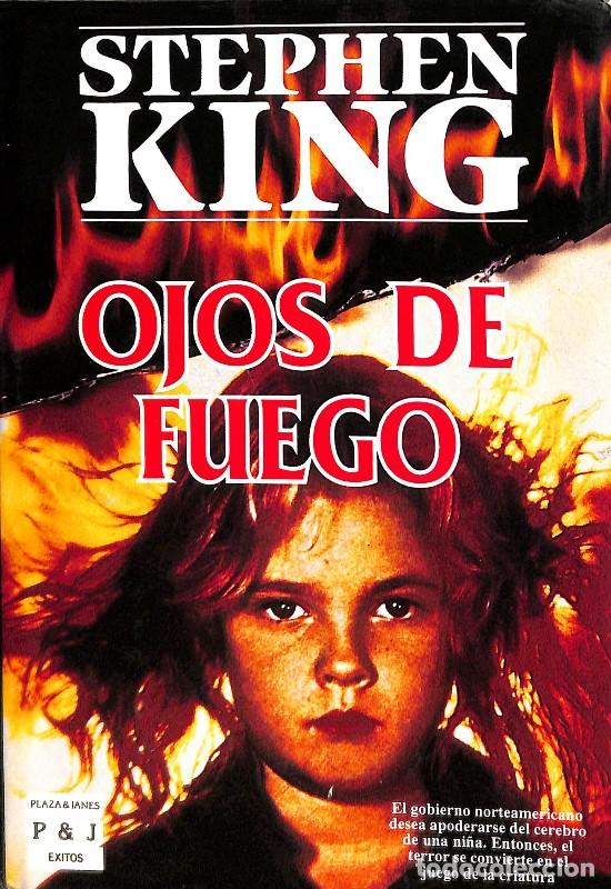 Libros de segunda mano: Ojos de Fuego - Stephen King - Plaza & Jan&eacute;s - &Eacute;xitos