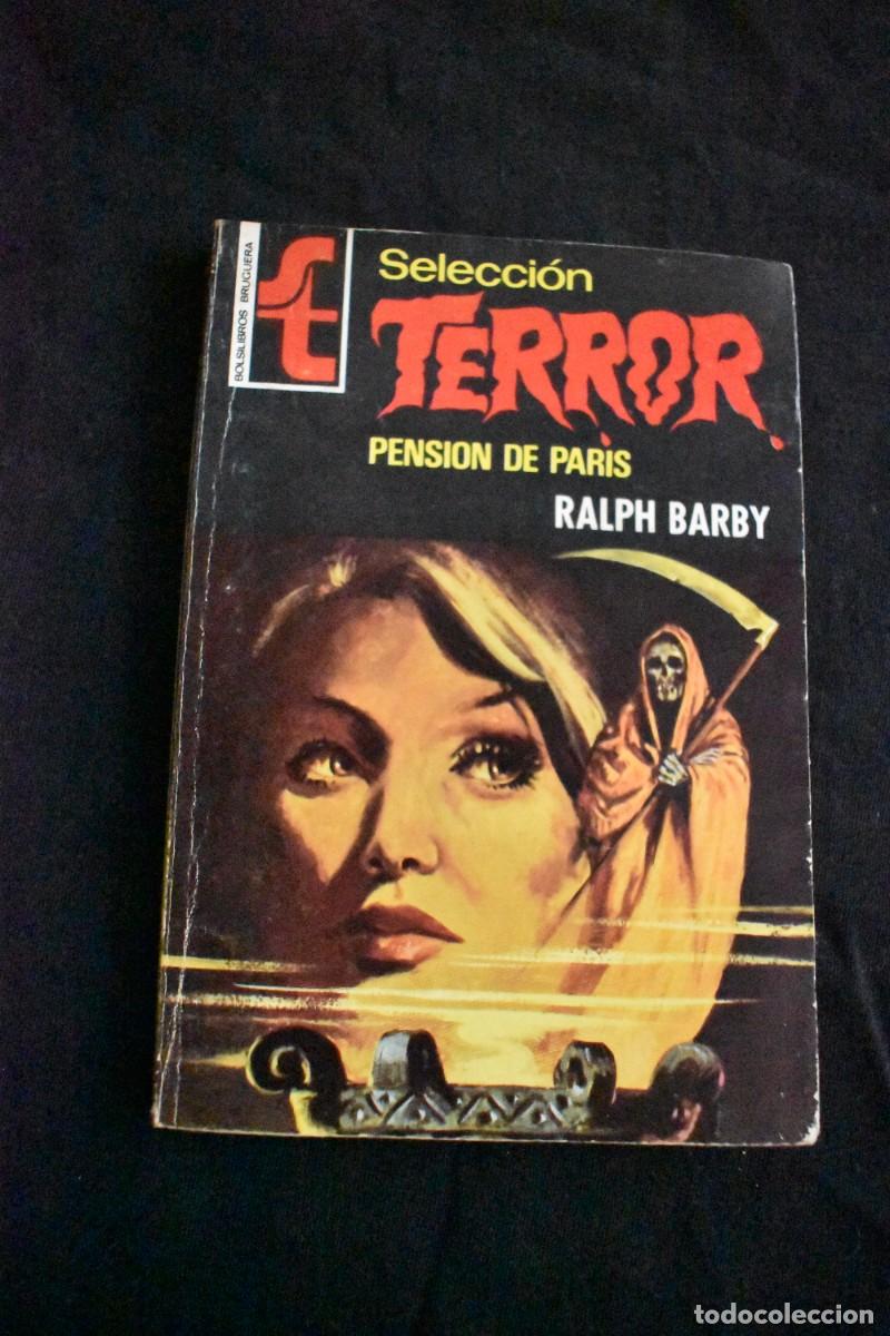 Libros de segunda mano: SELECCI&Oacute;N TERROR N&ordm; 189. PENSI&Oacute;N EN PAR&Iacute;S. RALPH BARBY. BOLSILIBROS BRUGUERA
