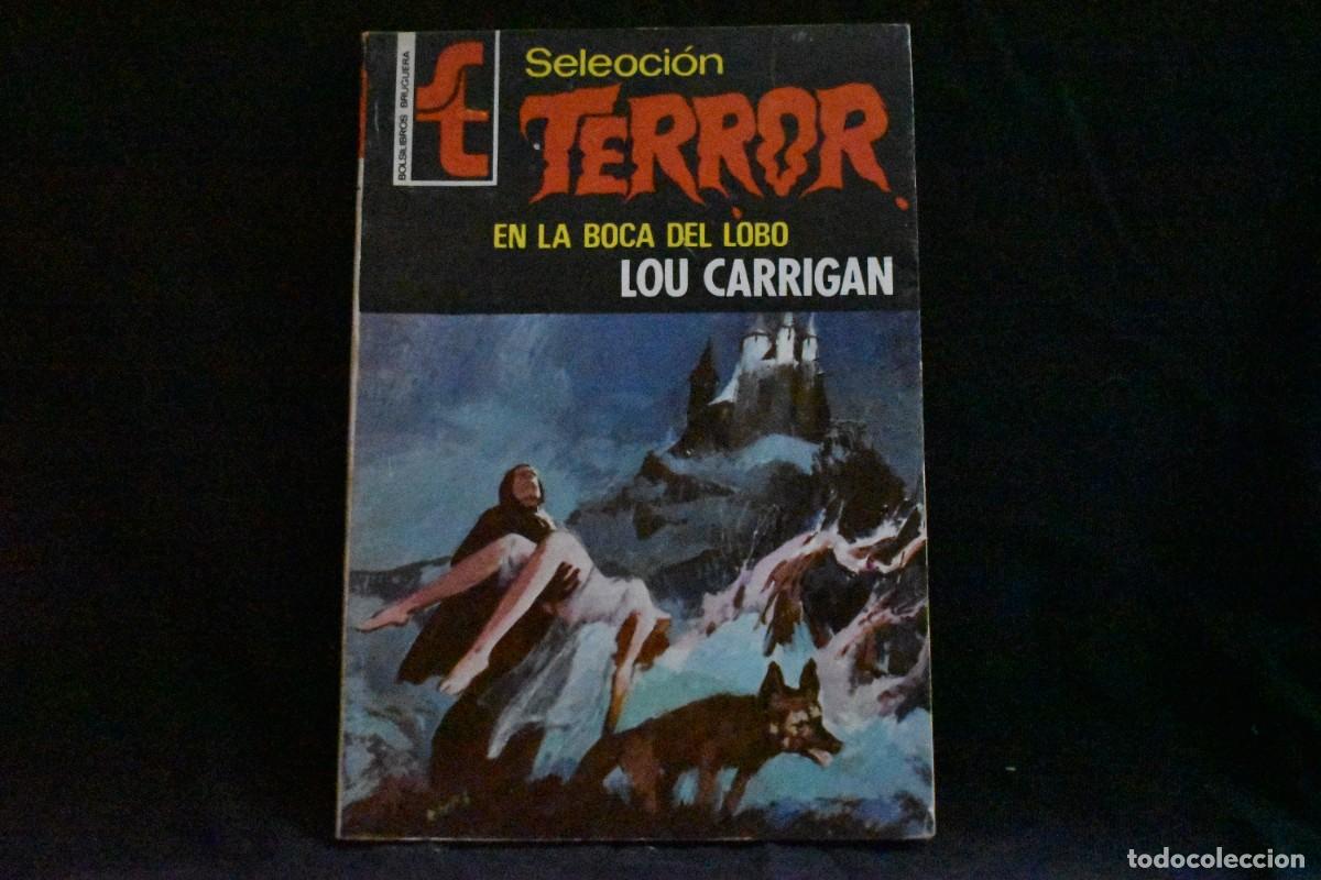 Libros de segunda mano: SELECCI&Oacute;N TERROR N&ordm; 183. EN LA BOCA DEL LOBO. LOU CARRIGAN. BOLSILIBROS BRUGUERA