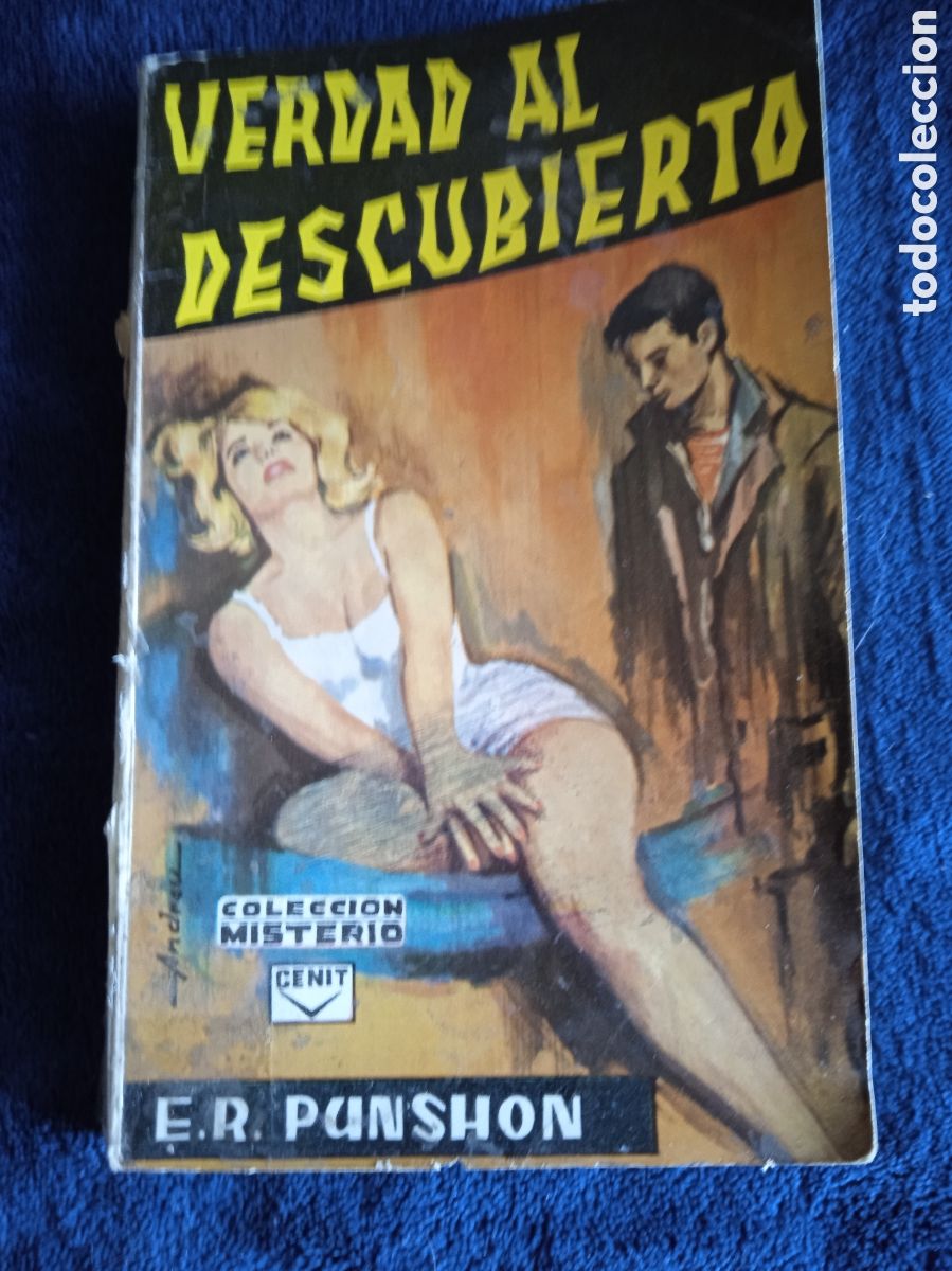 Gebrauchte B&uuml;cher: COLECCI&Oacute;N MISTERIO. N&ordm; 40. VERDAD AL DESCUBIERTO. / E.R. PUNSHON. -ED. CENIT