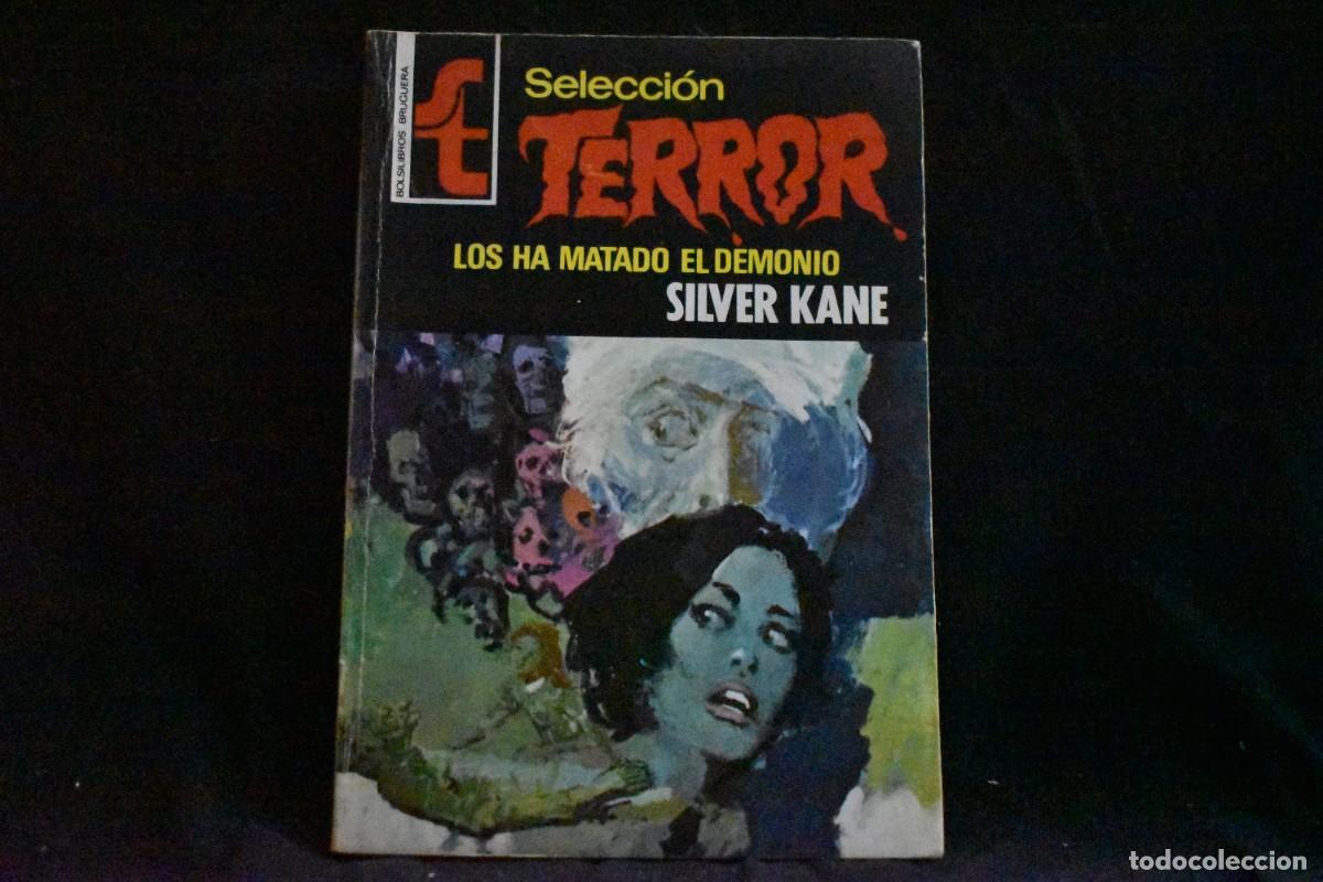 Libros de segunda mano: SELECCI&Oacute;N TERROR N&ordm; 164. LOS HA MATADO EL DEMONIO. SILVER KANE. BOLSILIBROS BRUGUERA