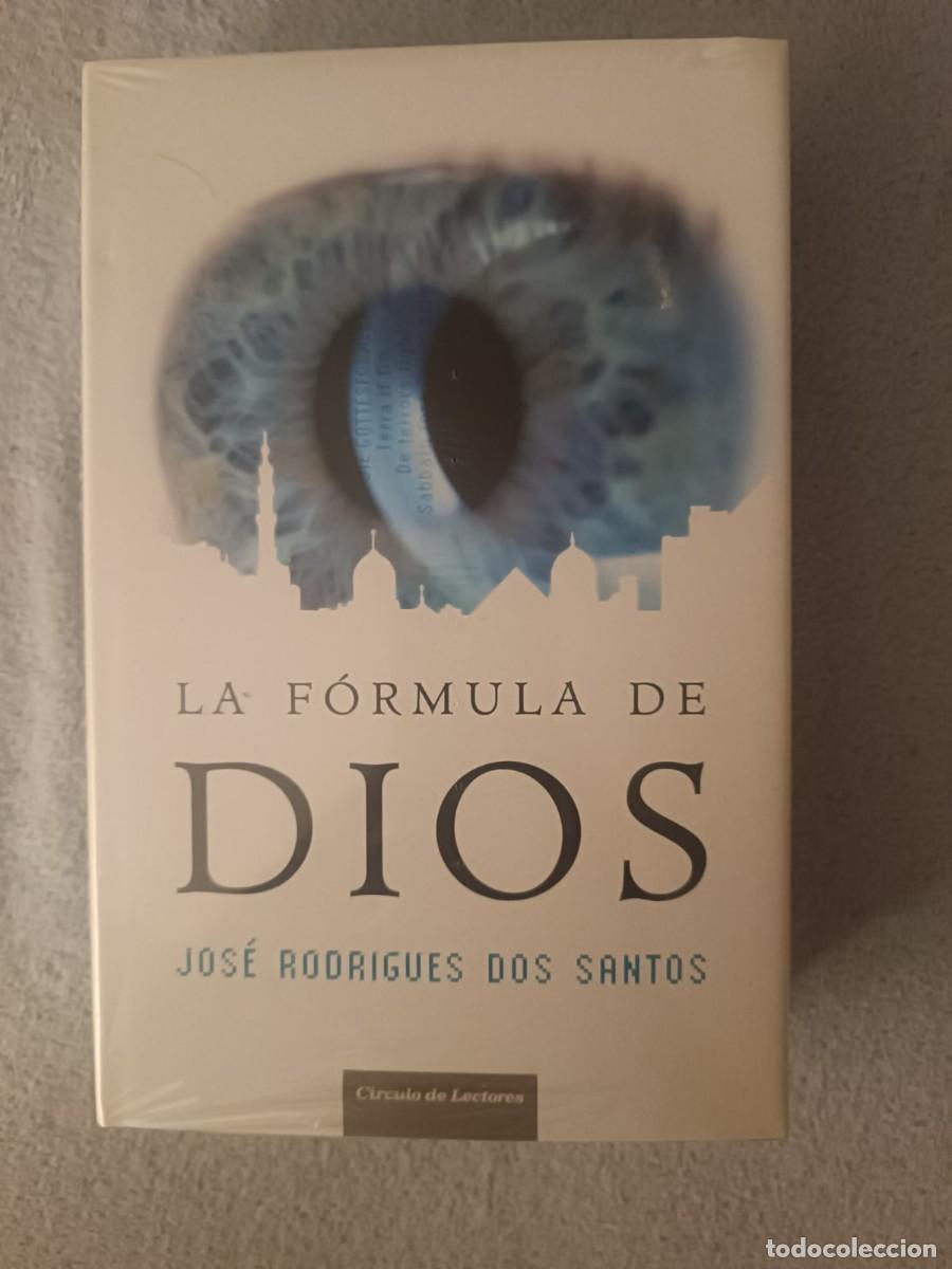 Libros de segunda mano: La f&oacute;rmula de Dios - J. Rodrigues dos Santos (C&iacute;rculo de Lectores) PRECINTADO