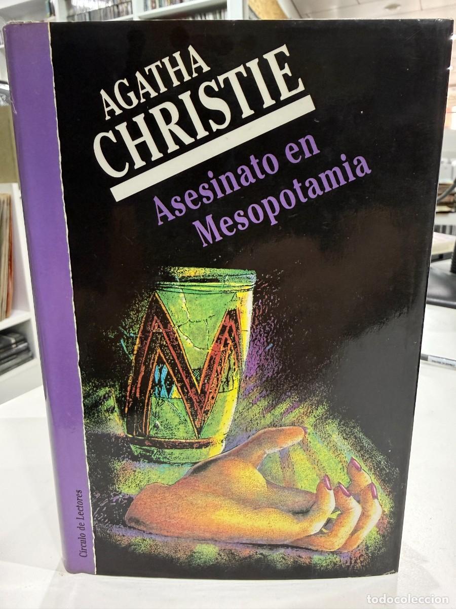 Libros de segunda mano: Agatha Christie &ndash; Asesinato En Mesopotamia &ndash; C&iacute;rculo De Lectores