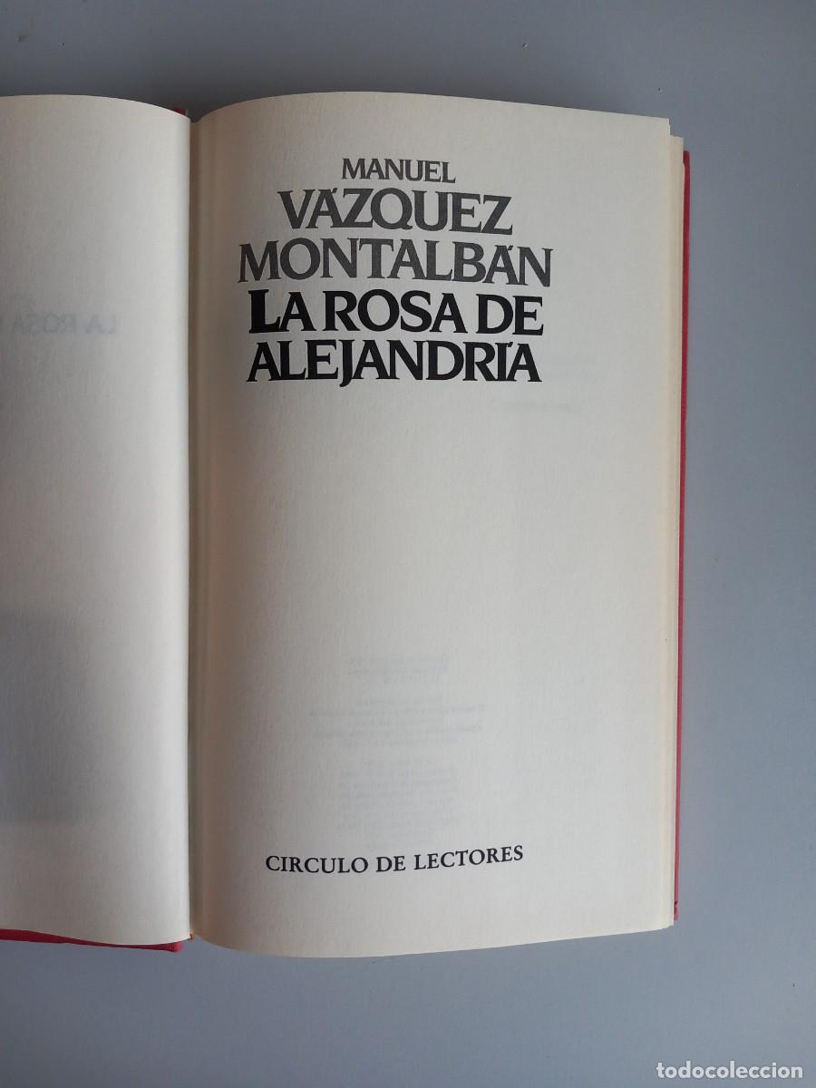 Libros de segunda mano: LA ROSA DE ALEJANDR&Iacute;A. V&aacute;zquez Montalb&aacute;n. C&iacute;rculo de Lectores
