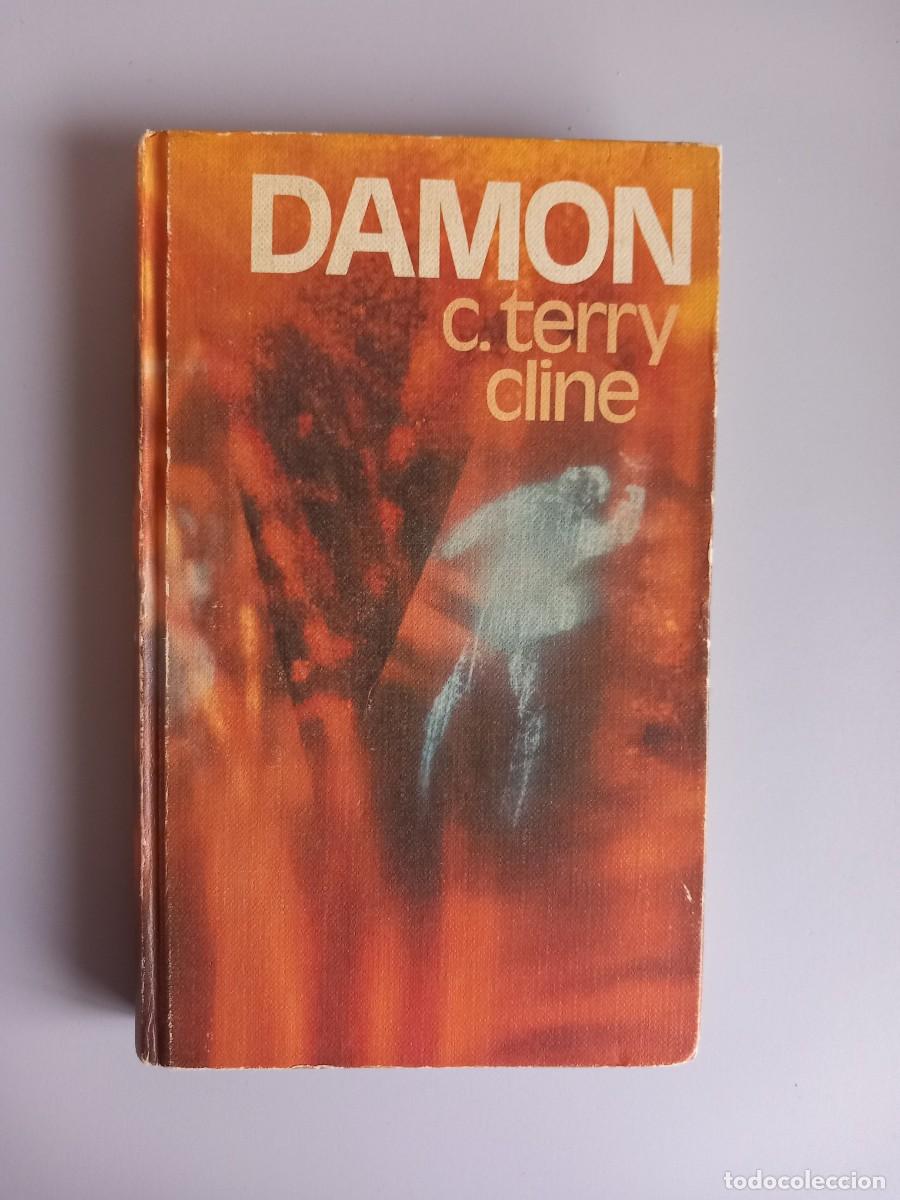 Libros de segunda mano: DAMON. Terry Cline. C&iacute;rculo de Lectores⅕