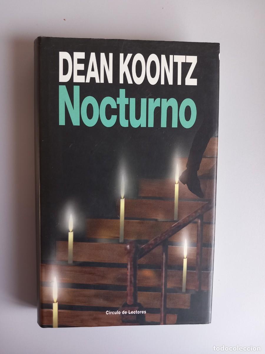 Libros de segunda mano: NOCTURNO. Dean Koontz. C&iacute;rculo de Lectores