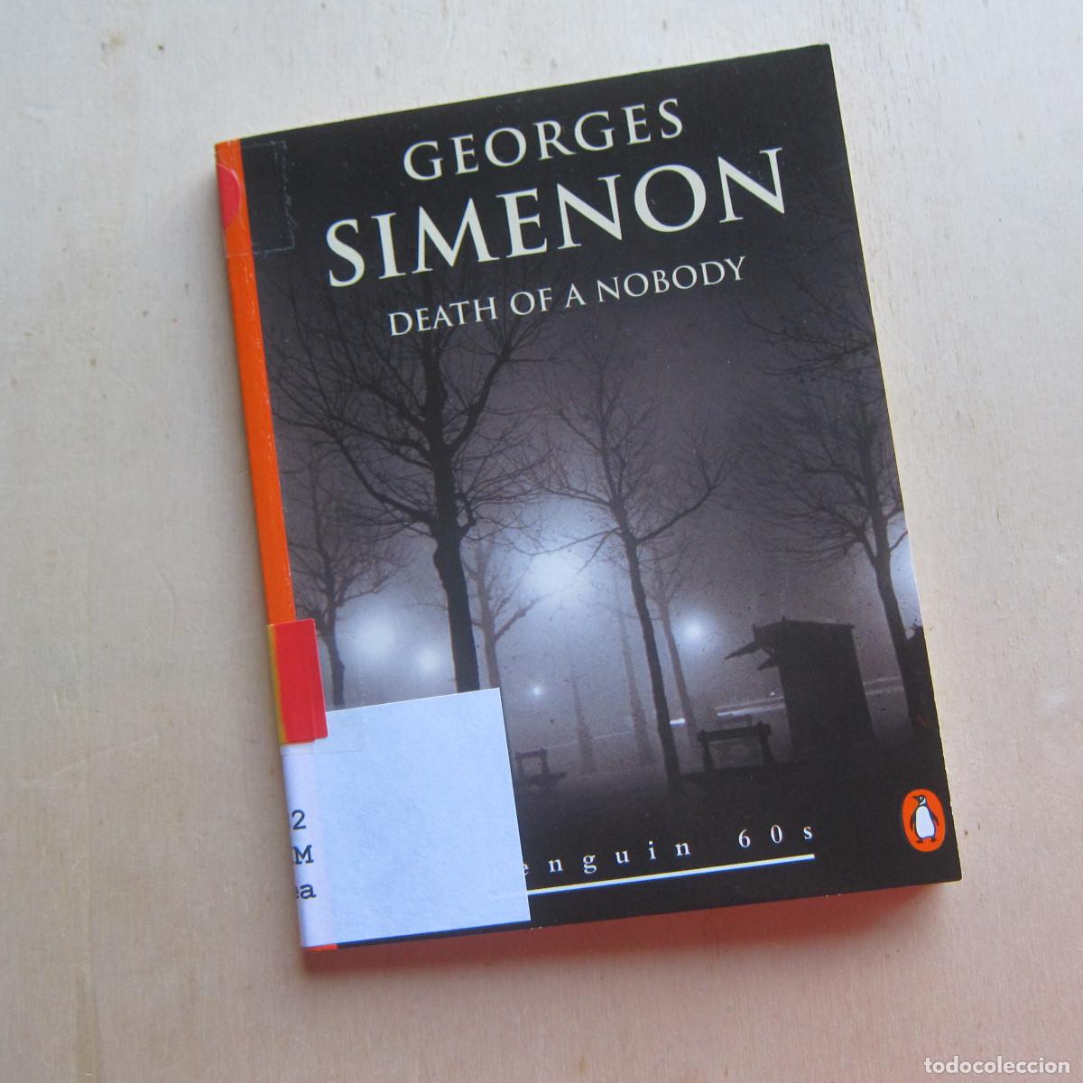 Libros de segunda mano: DEATH OF A NOBODY - GEORGES SIMENON (PENGUIN) IDIOMAS NOVEL