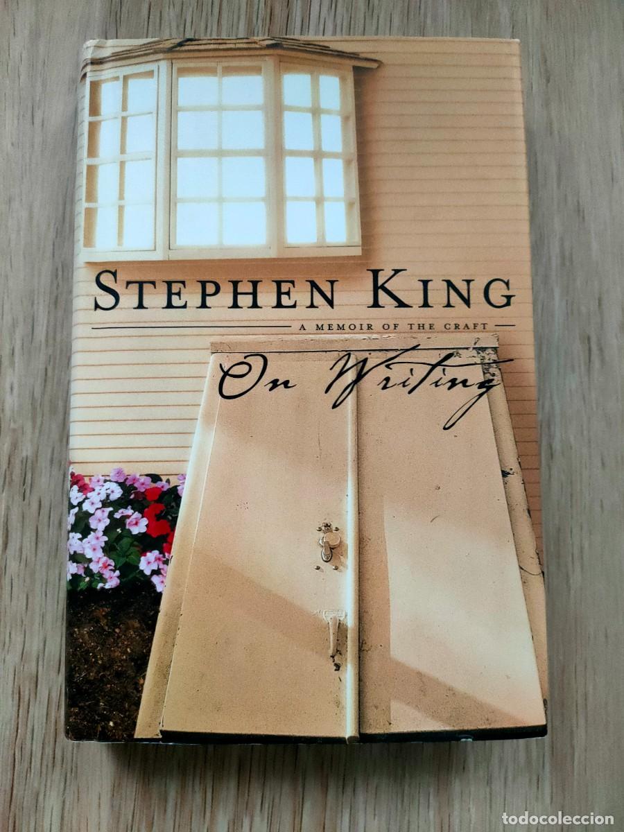 Libros de segunda mano: STEPHEN KING - MIENTRAS ESCRIBO - EDICI&Oacute;N USA - SCRIBNER