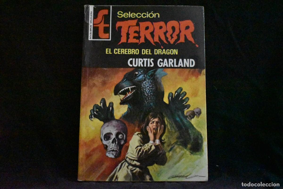 Libros de segunda mano: SELECCI&Oacute;N TERROR N&ordm; 143. EL CEREBRO DEL DRAG&Oacute;N. CURTIS GARLAND. BOLSILIBROS BRUGUERA