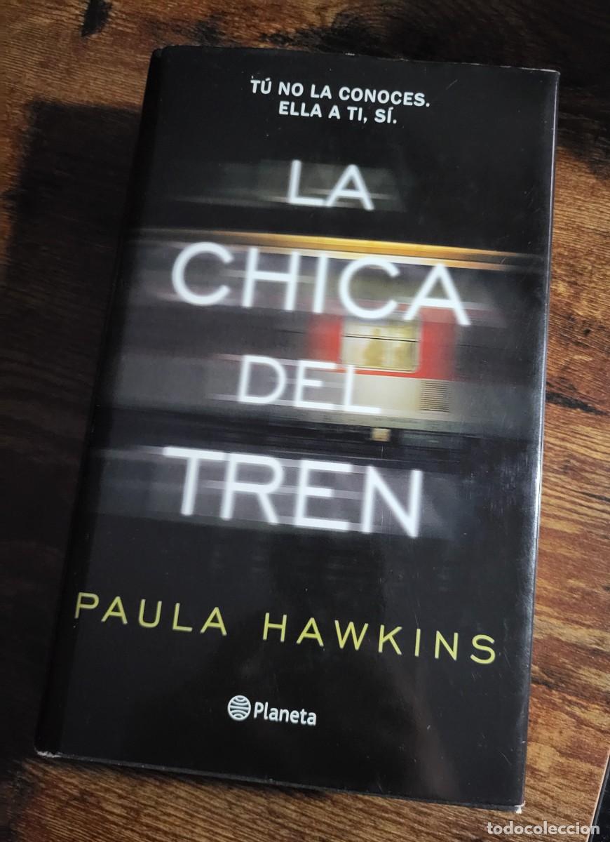 Libros de segunda mano: LA CHICA DEL TREN (PAULA HAWKINS)