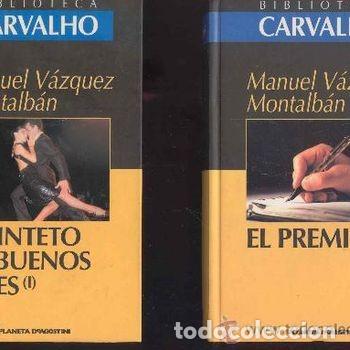 Libros de segunda mano: 2 Libros Biblioteca Carvalho Manuel Vazquez Montalban El Premio Quinteto Buenos Aires PEIFER