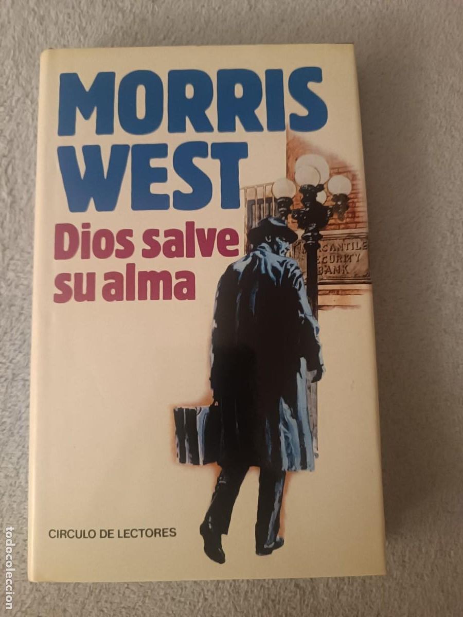 Libros de segunda mano: Dios salve su alma - Morris West (Edicion Circulo de Lectores)