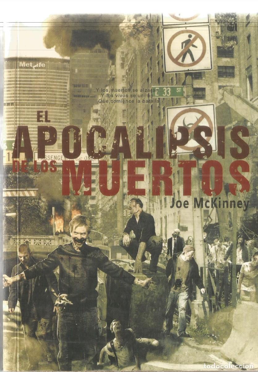 Libros de segunda mano: JOE McKINNEY. EL APOCALIPSIS DE LOS MUERTOS DOLMEN. PRIMERA EDICION