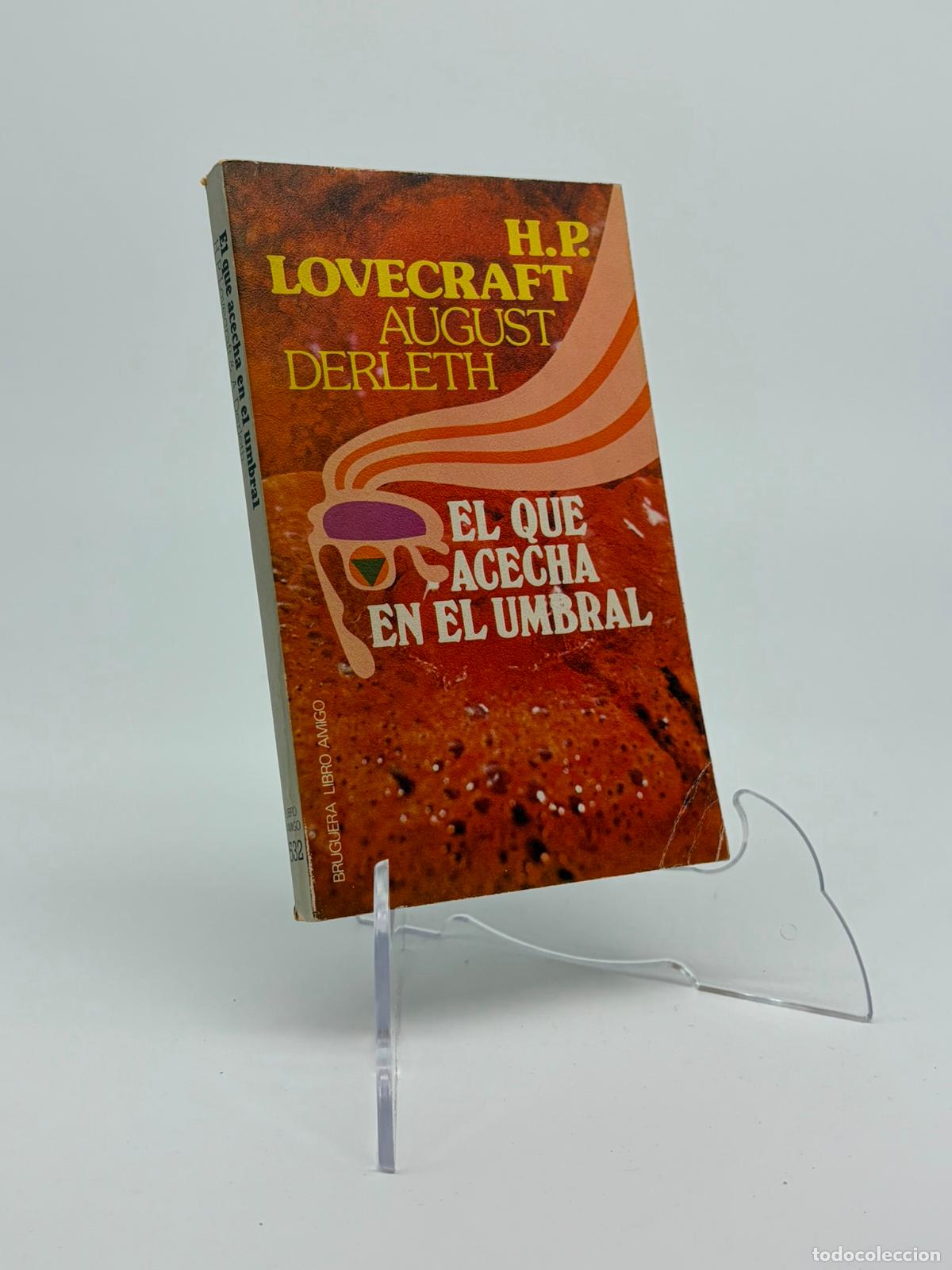 Libros de segunda mano: EL QUE ACECHA EN EL UMBRAL DE H.P. LOVECRAFT Y AUGUST DERLETH