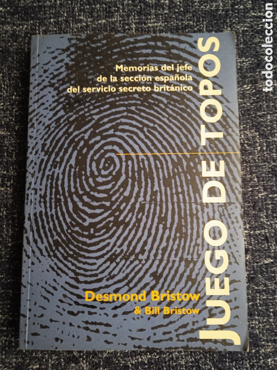 Livres d'occasion: UN JUEGO DE TOPOS / DESMOND BRISTOW , BILL BRISTOW