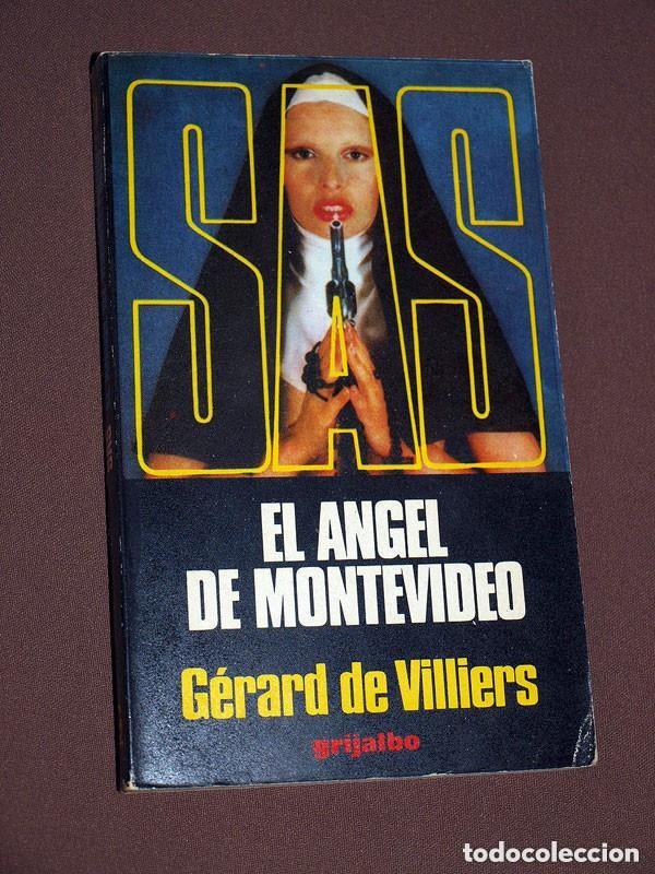Libros de segunda mano: MALKO LINGE: EL &Aacute;NGEL DE MONTEVIDEO. G&Eacute;RARD DE VILLIERS. SAS N&ordm; 7. GRIJALBO, 1979. +++