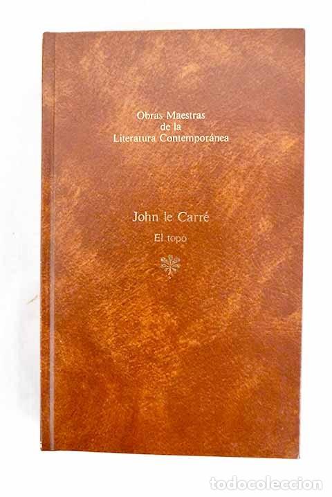 Libros de segunda mano: El Topo - Le Carre, John - Editorial Seix Barral - Obras Maestras de la Literatura Contempor&aacute;nea, 41